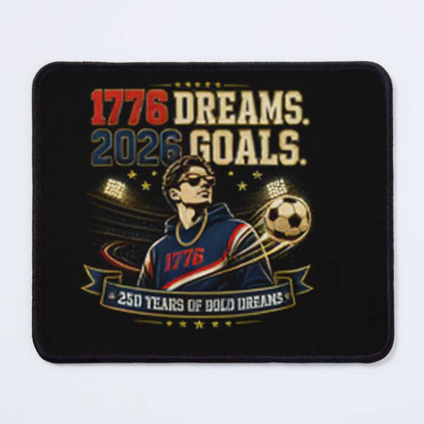 Item preview, 1776 Dreams 2026 Goals American Soccer Streetwear Shirt | 250 Years of Bold Dreams designed and sold by Prime legend .