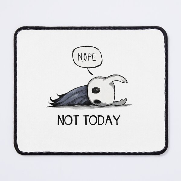 Item preview, Hollows Knightt Nope Not Today Knight designed and sold by TailAndKiln.