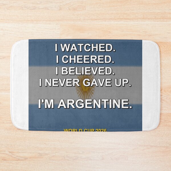 Item preview, I'm Argentine. World Cup 2026 National Fan Design designed and sold by ariksworld.