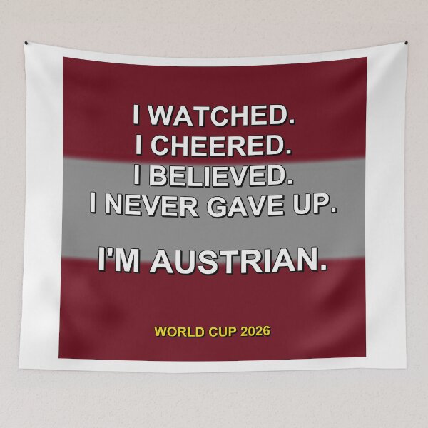 Item preview, I'm Austrian. World Cup 2026 National Fan Design designed and sold by ariksworld.