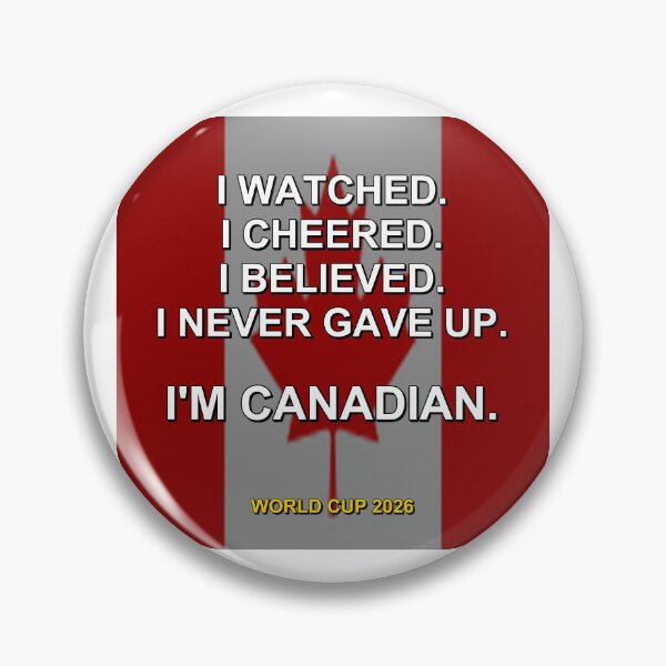 Item preview, I'm Canadian. World Cup 2026 National Fan Design designed and sold by ariksworld.