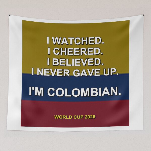 Item preview, I'm Colombian. World Cup 2026 National Fan Design designed and sold by ariksworld.