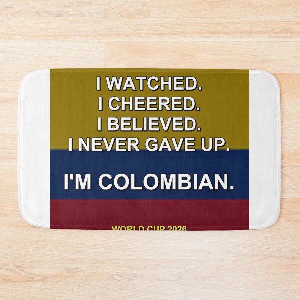 Item preview, I'm Colombian. World Cup 2026 National Fan Design designed and sold by ariksworld.