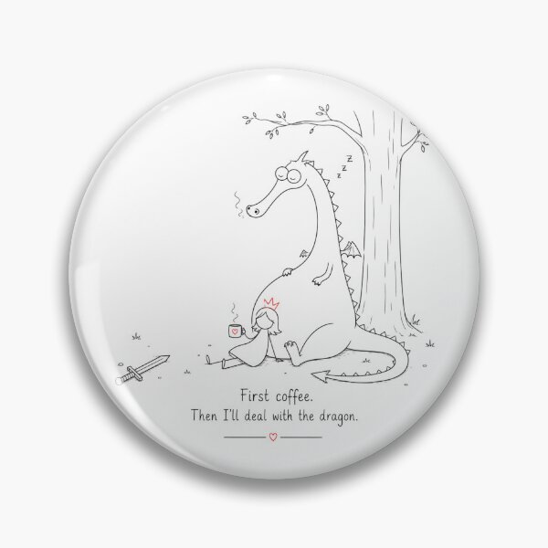 Item preview, First Coffee Then I'll Deal With The Dragon Funny Quote designed and sold by byMosia.