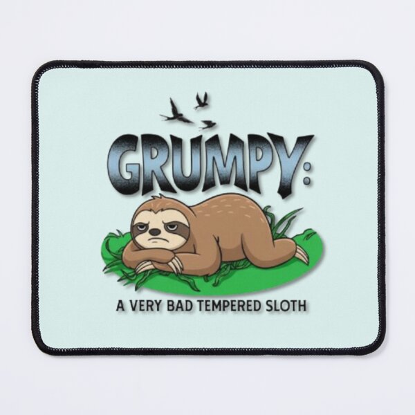 Item preview, Grumpy Sloth designed and sold by Aise06.