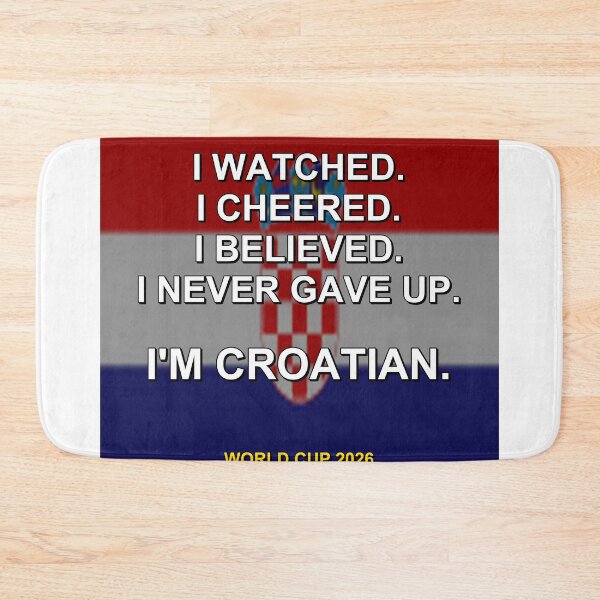 Item preview, I'm Croatian. World Cup 2026 National Fan Design designed and sold by ariksworld.