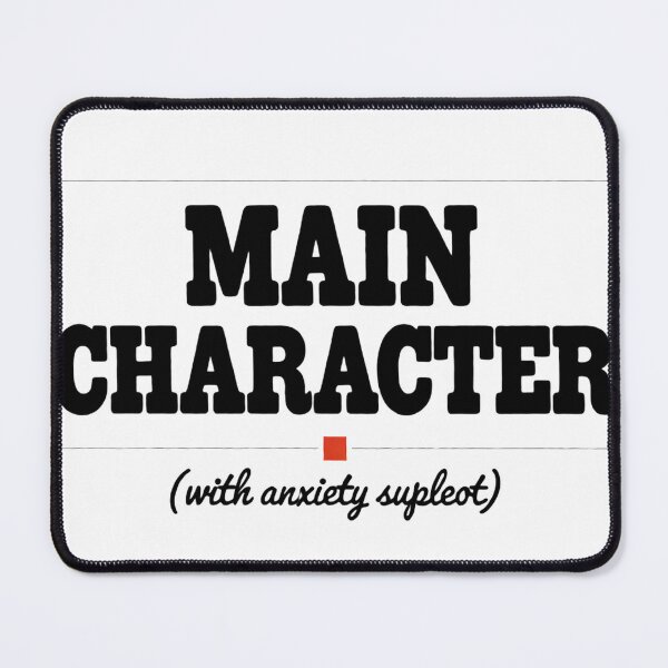 Item preview, Main Character with Anxiety Subplot - Mental Health Awarenes designed and sold by MynameisJEFF.