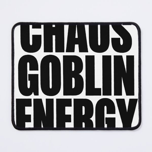 Item preview, Chaos Goblin Energy Funny Mental Health Humor & Advocacy Des designed and sold by MynameisJEFF.