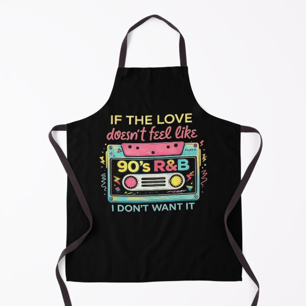 Item preview, If The Love Doesnt Feel Like 90s RnB Dont Want It Graphic #8293 designed and sold by pple-frame.