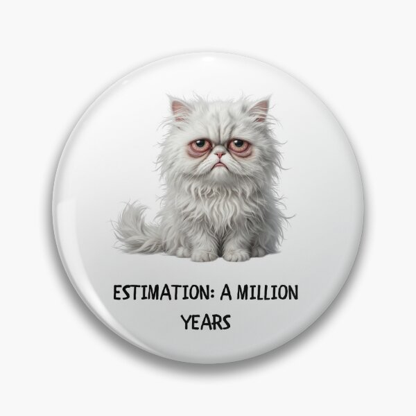 Item preview, Funny Programmer Gift Estimation A Million Years Cat Humor Shirt designed and sold by Dev Mode.