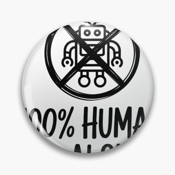 Item preview, 100 Percent Human No AI Slop Anti Robot Design designed and sold by Bianca Oltean.