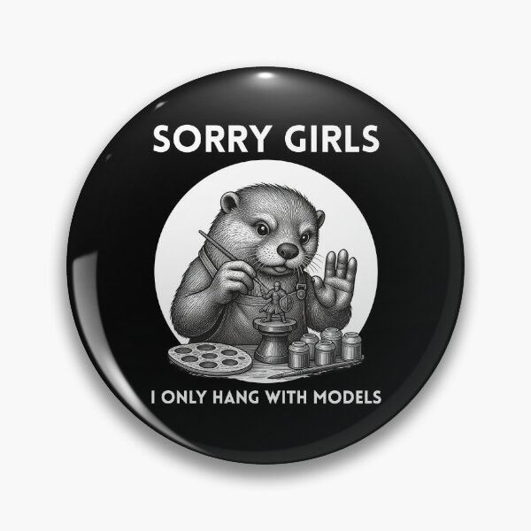 Item preview, Sorry Girls I Only Hang with Models designed and sold by tellia-kallisto.