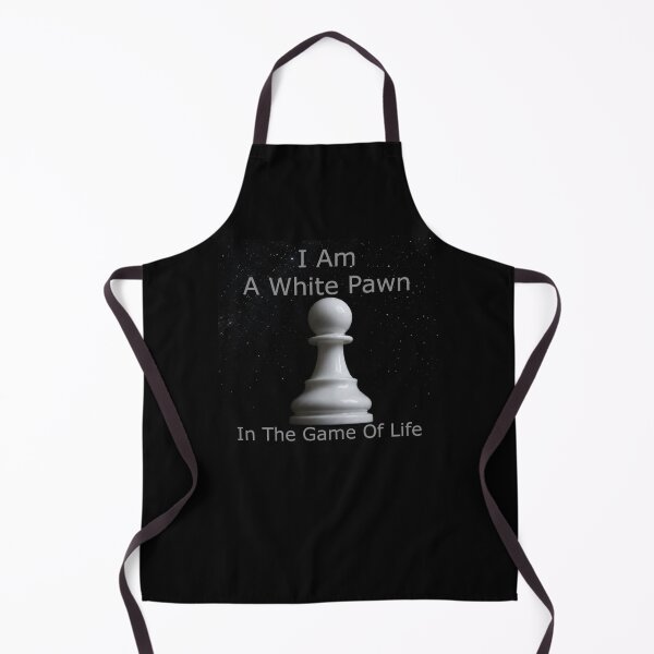 Item preview, I Am A White Pawn In The Game Of Life designed and sold by alien almanac.