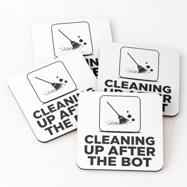 Item preview, Cleaning Up After The Bot AI Coder Humor designed and sold by Bianca Oltean.