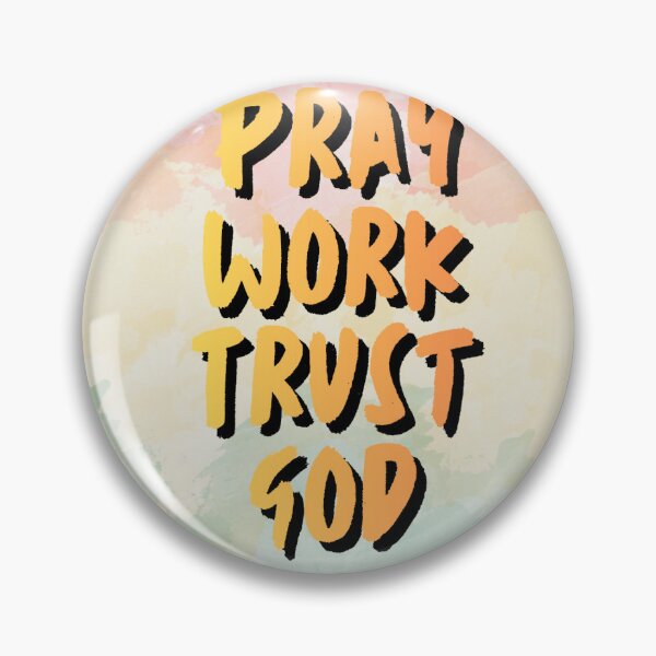 Item preview, Pray work trust god inspirational quote t shirt design designed and sold by SVSocialH.