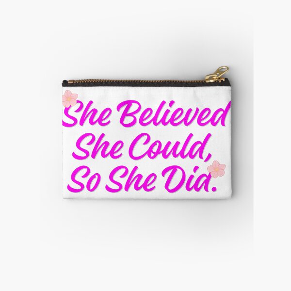 Item preview, She Believed She Could Quote designed and sold by pranshuvibes.