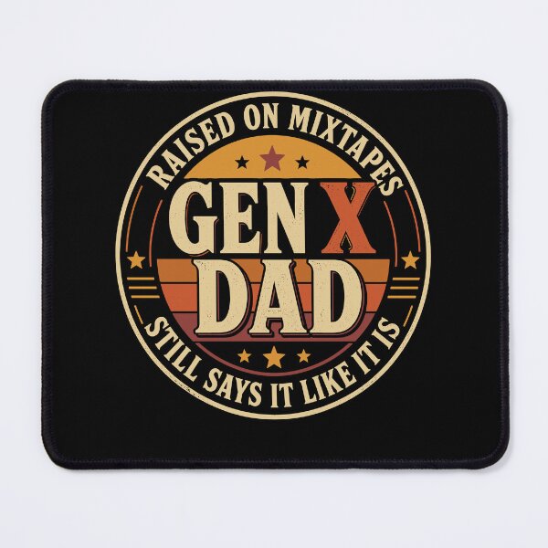 Item preview, Gen X Dad Raised on Mixtapes Still Says It Like It Is designed and sold by JasKei-Designs.