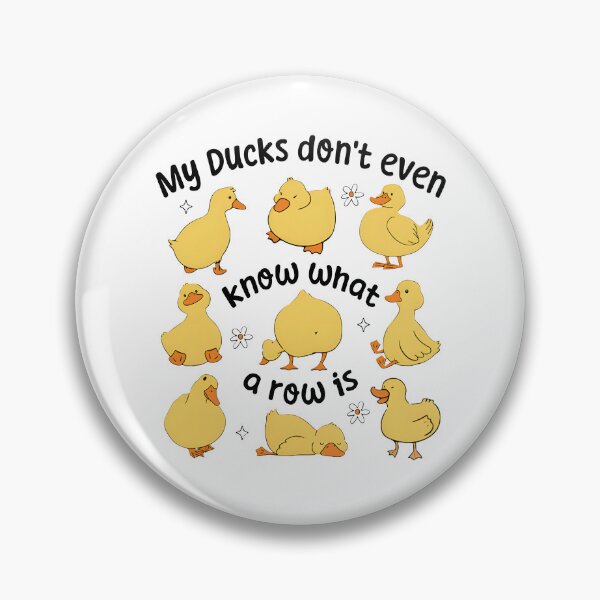 Item preview, My Ducks Don't Even Know What A Row Is designed and sold by Johnny-Store.