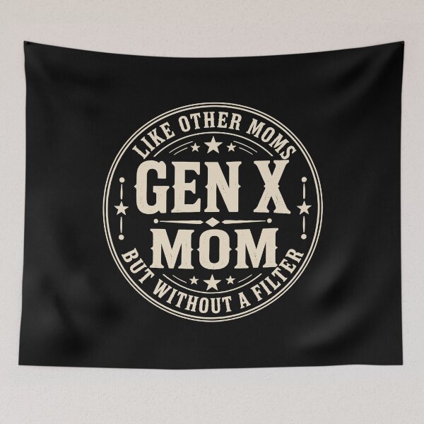 Item preview, Gen X Mom Without a Filter Funny Retro Mom Humor designed and sold by JasKei-Designs.
