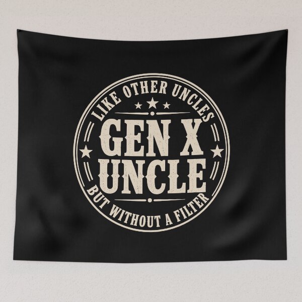 Item preview, Gen X Uncle Without a Filter Funny Retro Family Humor designed and sold by JasKei-Designs.