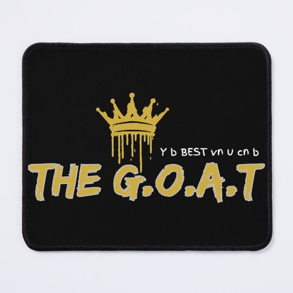 Item preview, The GOAT Y b Best vn u cn b D Greatest Of All Time designed and sold by rebuZZ-Apparels-The Minimalistic Buzz.