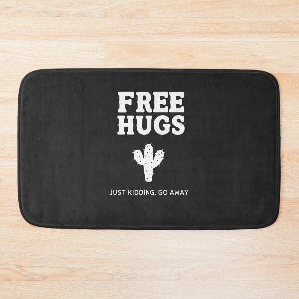 Item preview, Free Hugs Cactus Just Kidding Go Away designed and sold by Indoni.