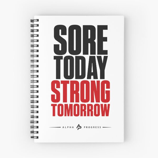 Item preview, sore today, strong tommorow designed and sold by Alpha Progress.