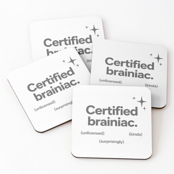 Item preview, Certified Brainiac (Unlicensed Edition) designed and sold by Icareis-Studios.