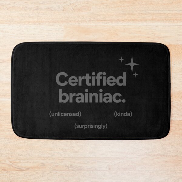 Item preview, Certified Brainiac (Unlicensed Edition) designed and sold by Icareis-Studios.