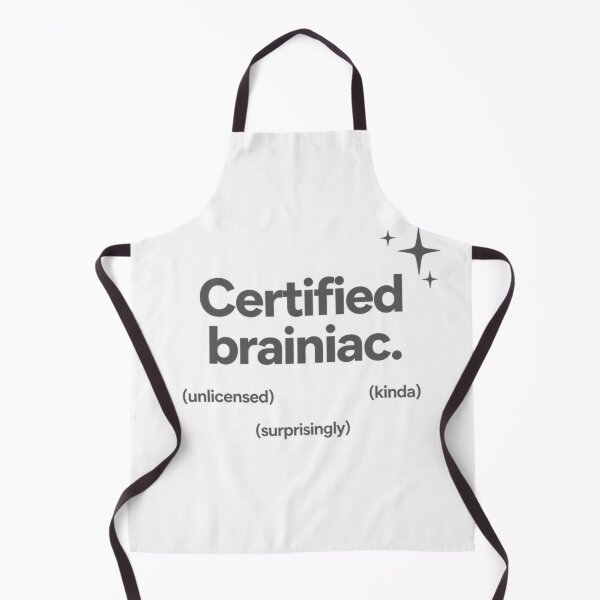 Item preview, Certified Brainiac (Unlicensed Edition) designed and sold by Icareis-Studios.