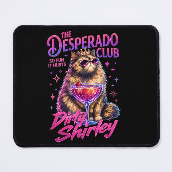 Item preview, Desperado Club Dirty Shirley Cat  designed and sold by Theaurore.