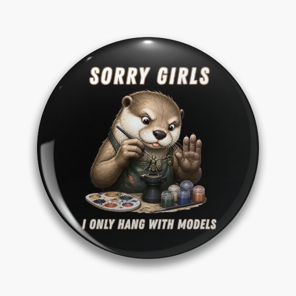 Item preview, Sorry Girls I Only Hang with Models designed and sold by tellia-kallisto.
