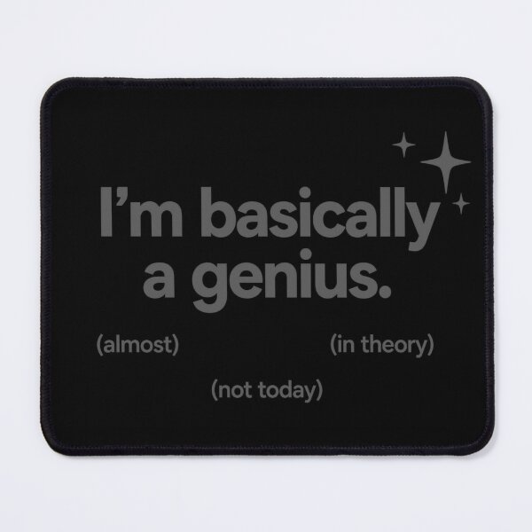 Item preview, Basically a Genius (In Theory) designed and sold by Icareis-Studios.