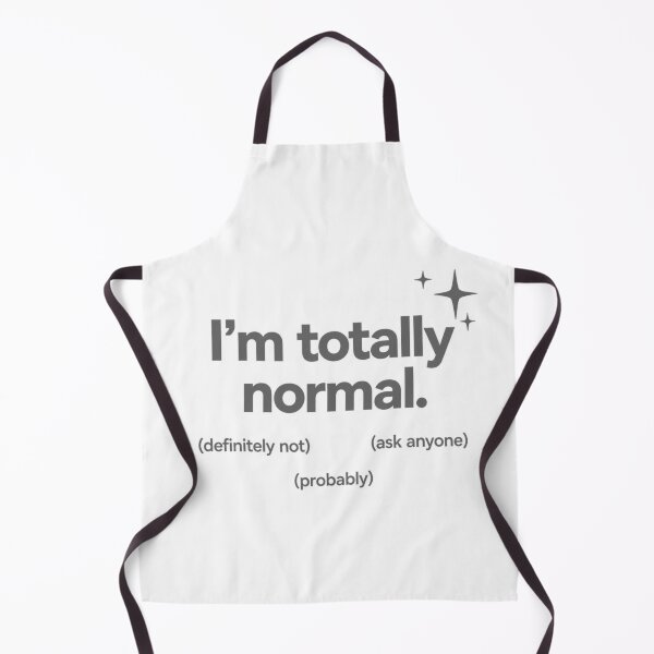 Item preview, Totally Normal (Probably) designed and sold by Icareis-Studios.