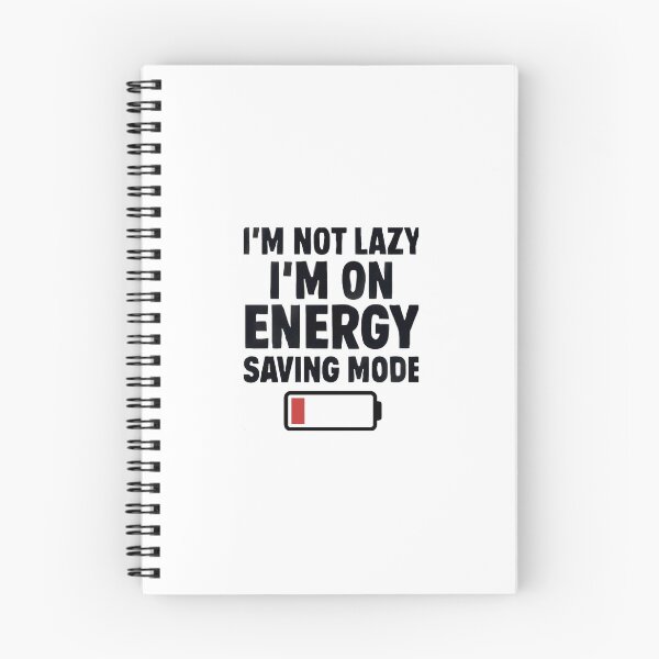 Item preview, Not Lazy, on energy saving mode ? designed and sold by tonigrech.