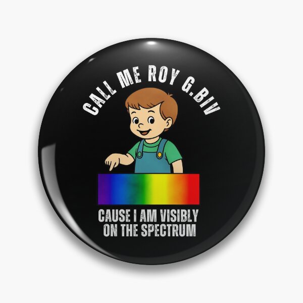 Item preview, Call Me Roy G. Biv Cause I Am Visibly On The Spectrum designed and sold by ILoveWeedLive.