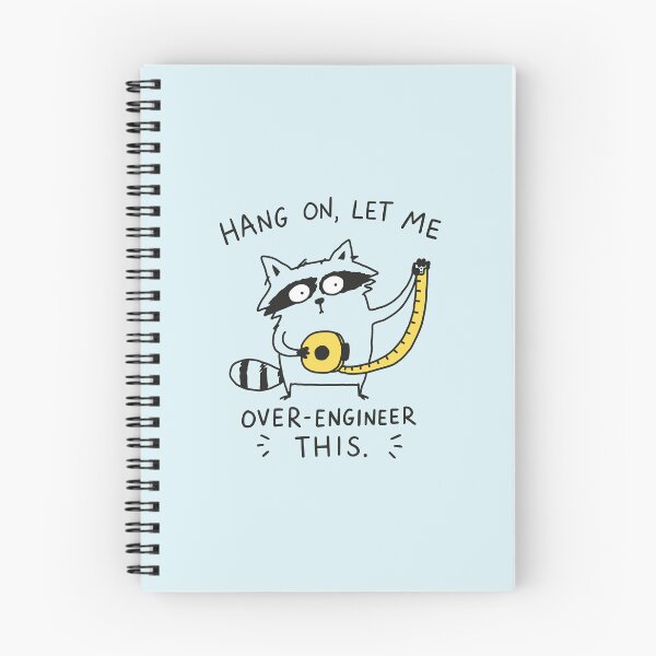 Item preview, Hang On Let Me Over-Engineer designed and sold by NQArtist.