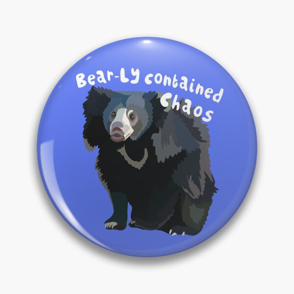 Item preview, Sloth Bear Bear-ly Controlled Chaos Funny Wildlife Bear Meme Nature Design designed and sold by PrettylittlepastelUk.