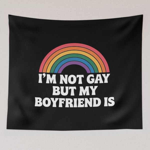 Item preview, Gay Pride Men LGBT Rainbow Not Gay But My Boyfriend designed and sold by SapfireStuArt.