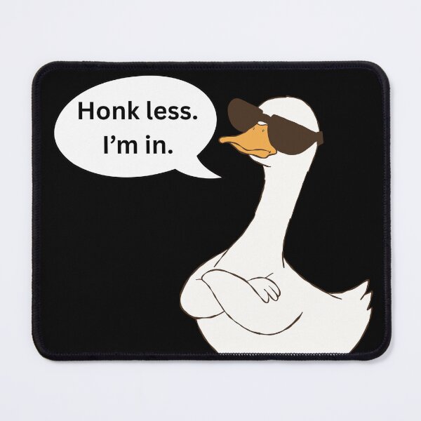 Item preview, Honk Less. I'm in. - Funny Gift Ideas with Geese designed and sold by Wordfall.