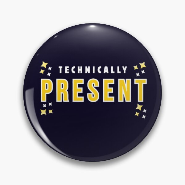 Item preview, Technically Present Funny Sarcastic Student Back To School T-Shirt designed and sold by HopeAndHustle.