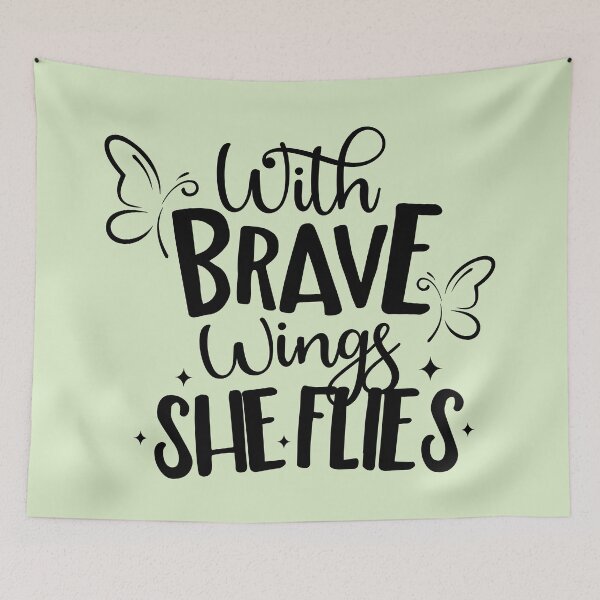 Item preview, With Brave Wings She Flies Quote designed and sold by VibeShift Studio.