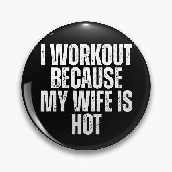 Item preview, I Workout Because My Wife Is Hot Gym Husband Men designed and sold by Dondonmart.