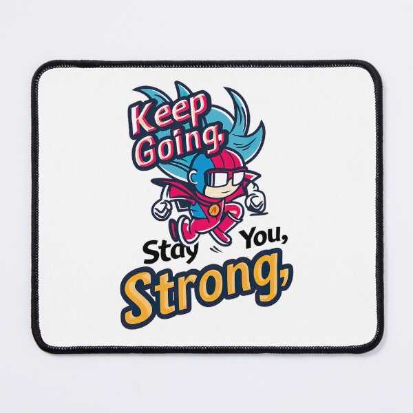 Item preview, Keep Going Stay Strong Motivational Cartoon designed and sold by Roseandblood.