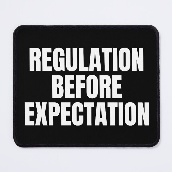 Item preview, Regulation Before Expectation designed and sold by Dondonmart.
