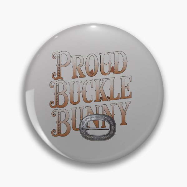Item preview, Proud Buckle Bunny | Vintage Western Cowgirl Retro Rodeo Country Girl  Description designed and sold by Redjakkal.