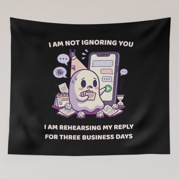 Item preview, I Am Not Ignoring You I Am Rehearsing My Reply for Three Business Days designed and sold by DarklyOK.