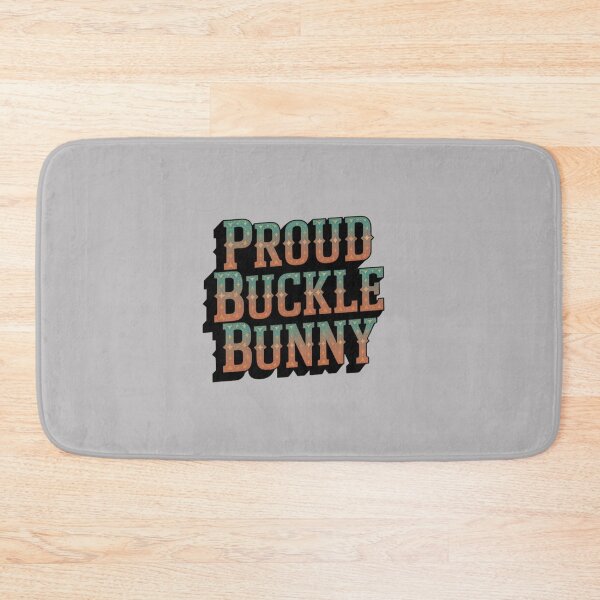 Item preview, Proud Buckle Bunny | Vintage Western Cowgirl Retro Rodeo Country Girl  Description designed and sold by Redjakkal.