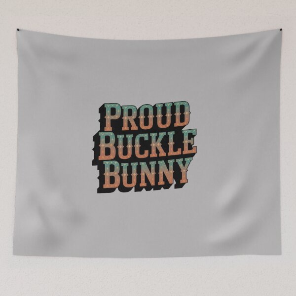 Item preview, Proud Buckle Bunny | Vintage Western Cowgirl Retro Rodeo Country Girl  Description designed and sold by Redjakkal.