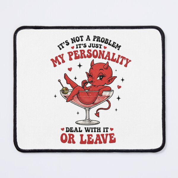 Item preview, It's Not a Problem, It's My Personality Funny designed and sold by EchoWear-10M.